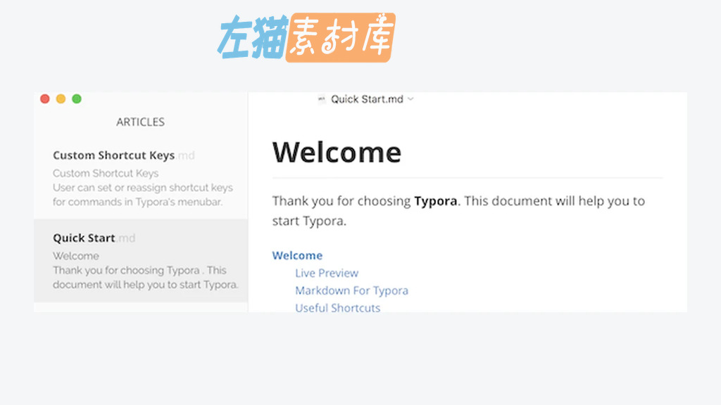 Typora 文档编辑窗口、文章列表与大纲界面